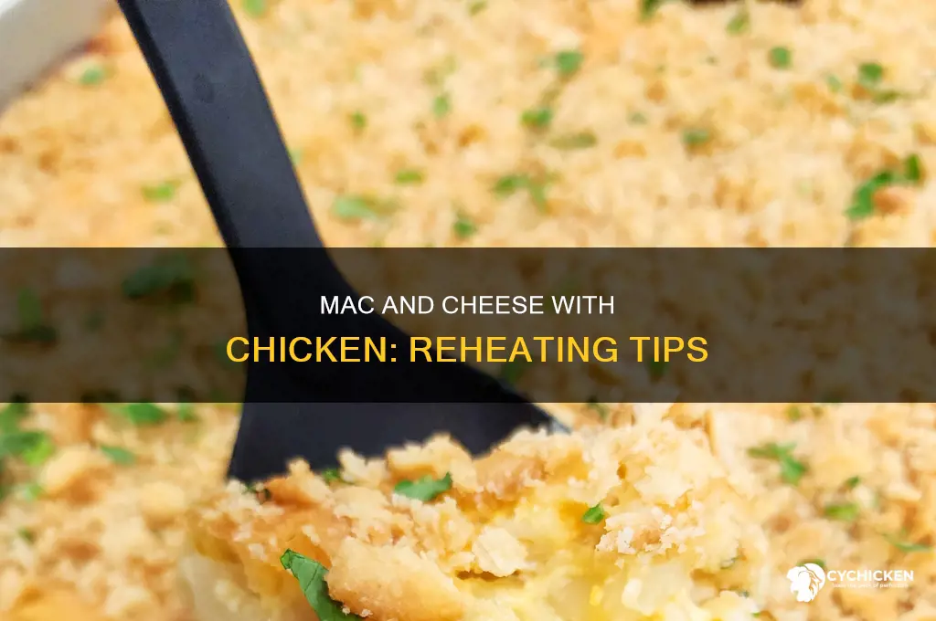 what temp do you reheat mac and cheese with chicken