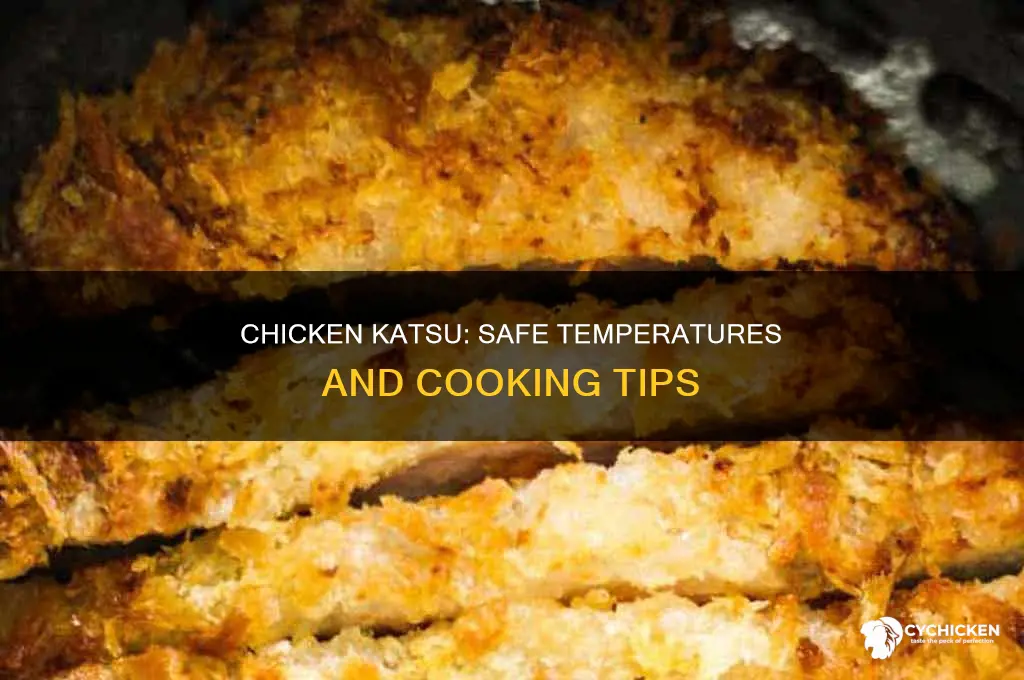 what temp is the chicken katsu suppose to be at
