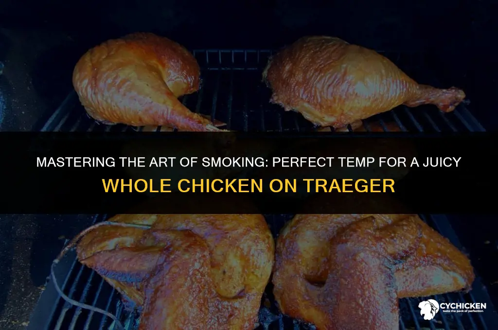 what temp to cook whole chicken on traeger