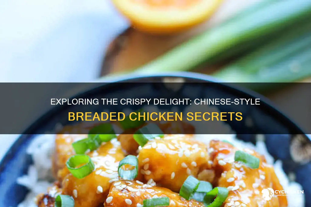 what the breaded chicken at chinese style