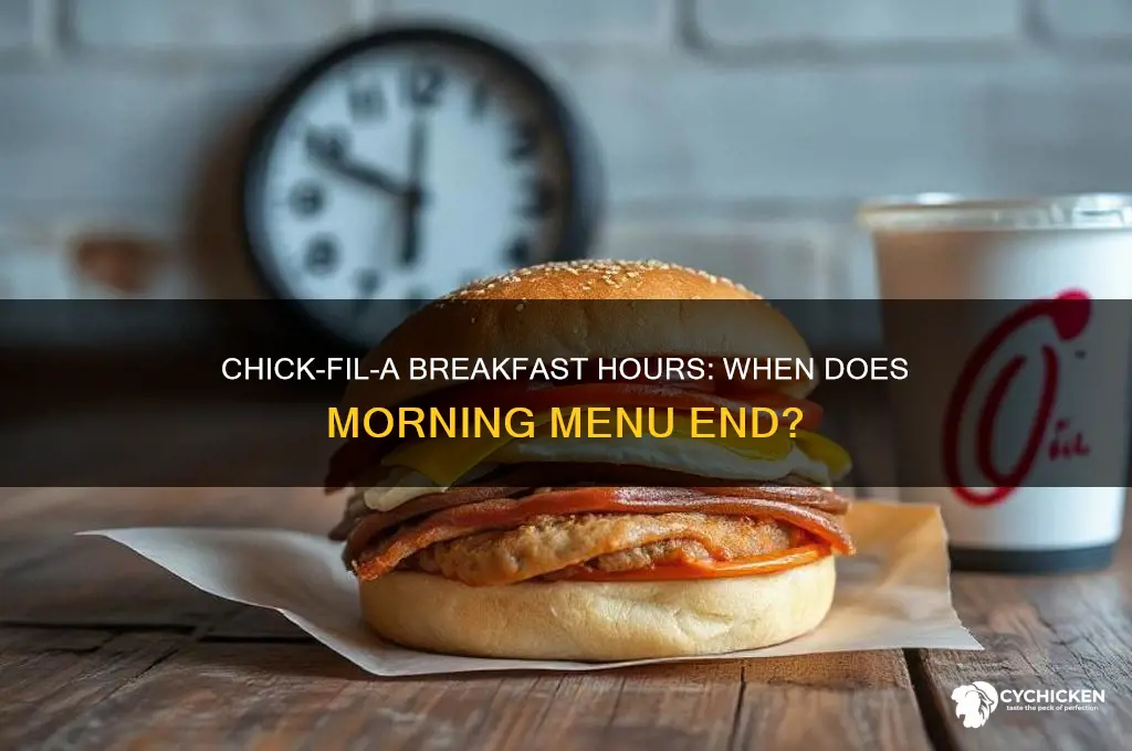 what time does breakfast end at chick