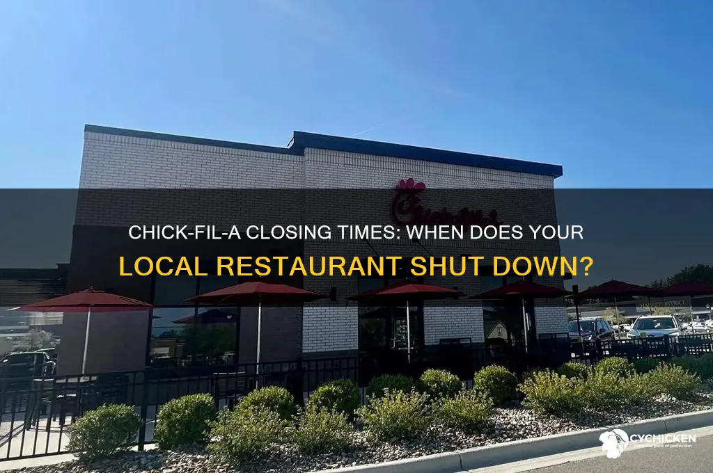 what time does chick fl a close