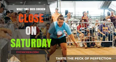 Saturday Chicken Closing Time: When Does It Shut Down?