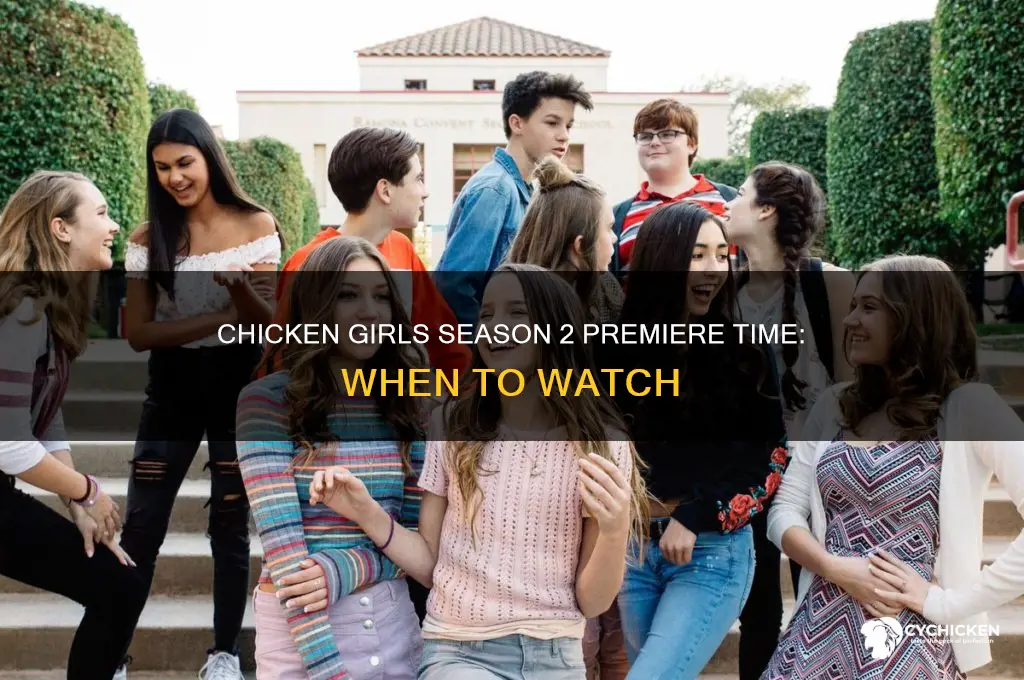 what time does chicken girl season 2 pemere