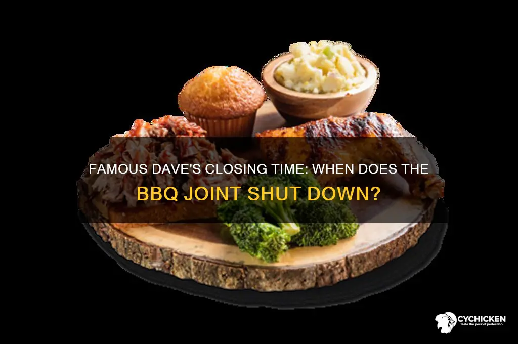 what time does famous dave