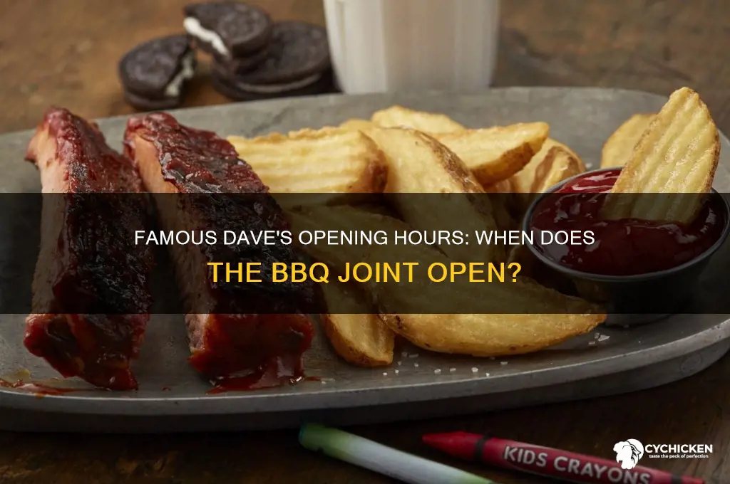 what time does famous dave