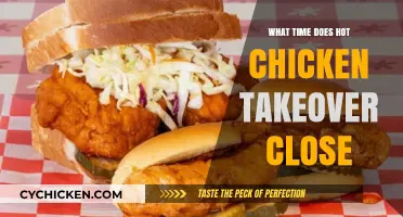 Hot Chicken Takeover Closing Time: When Do They Shut Down?