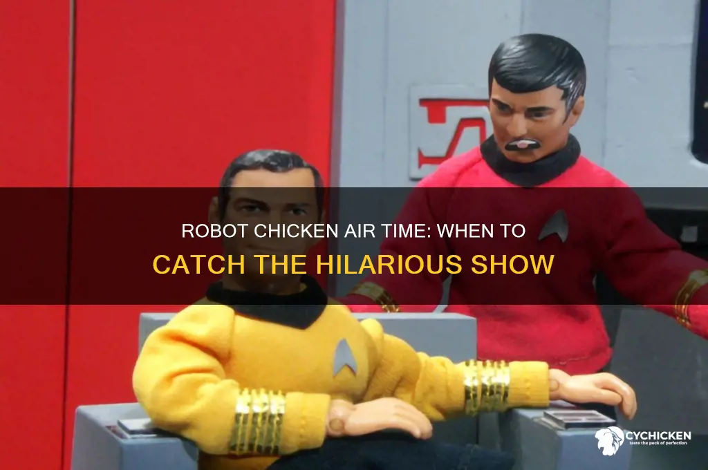 what time does robot chicken come on