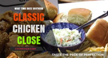 Southern Classic Chicken Closing Time: When Do They Shut Down?
