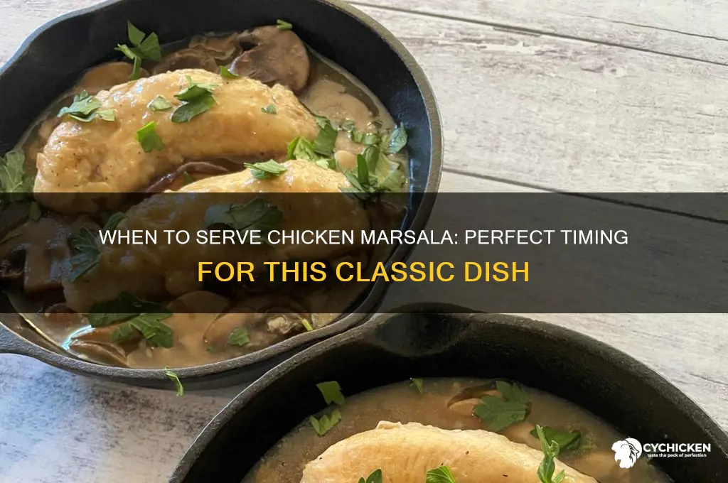 what time is dishes is chicken marsala