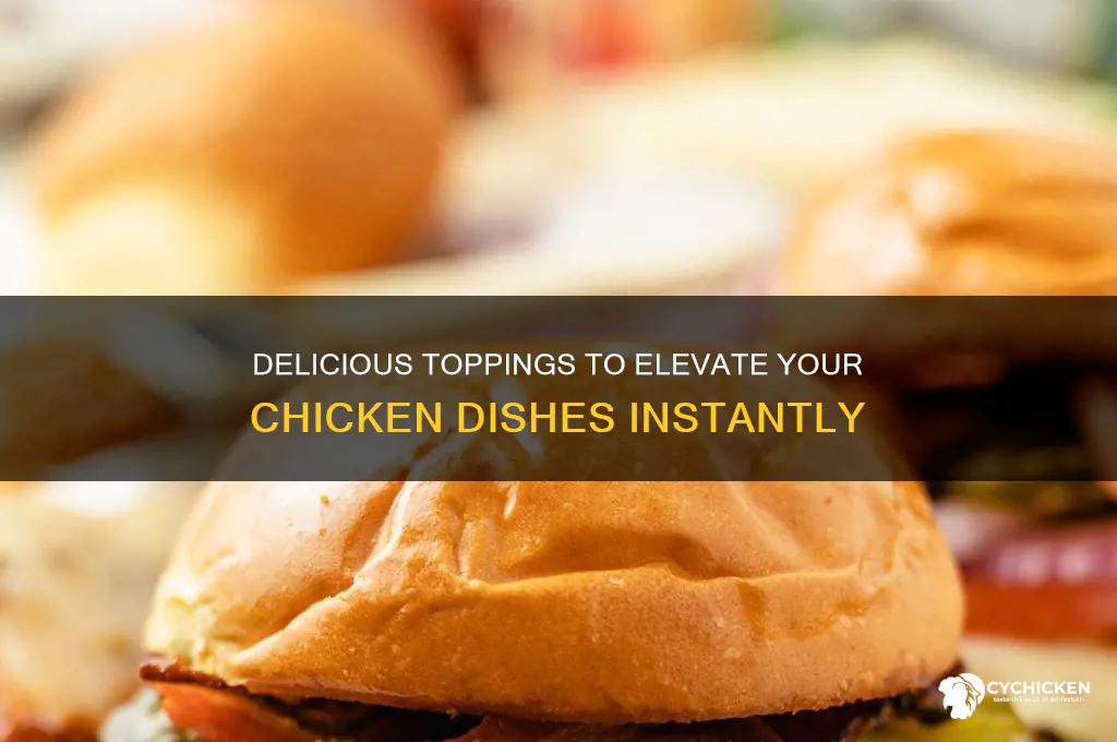 what to add on top of chicken