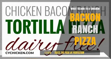 Crafting the Ultimate Chicken Bacon Ranch Pizza