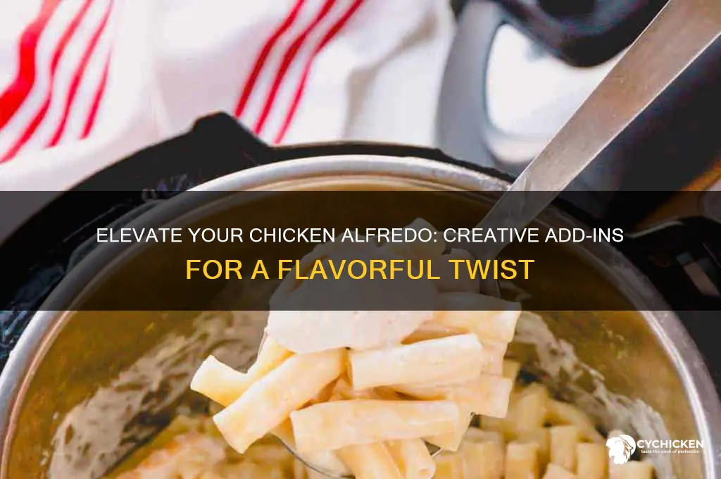what to add to chicken alfredo pasta