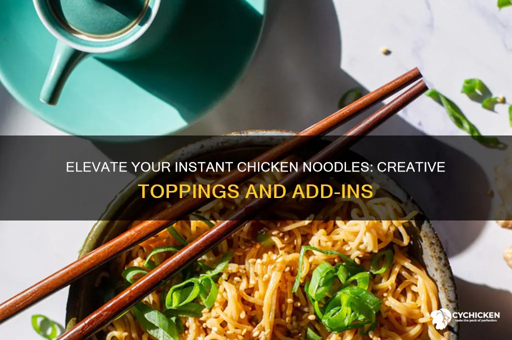 what to add to instant chicken noodles