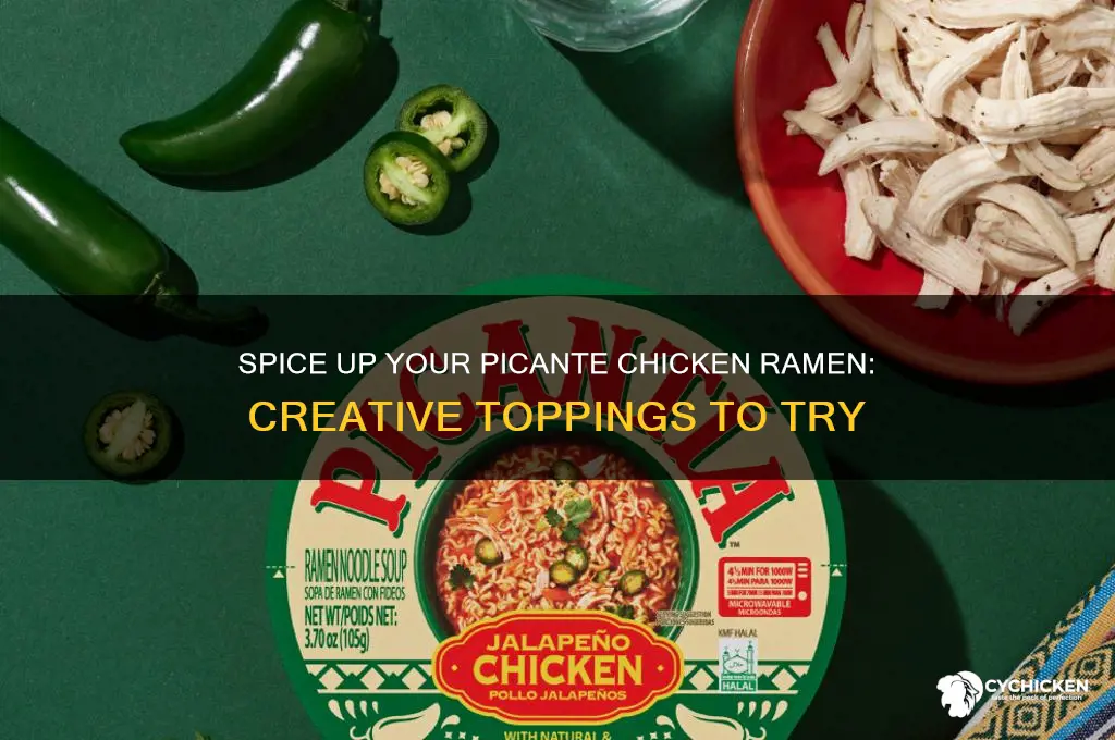 what to add to picante chicken ramen