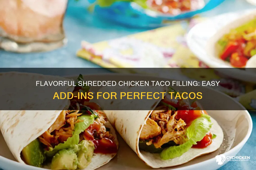 what to add to shredded chicken forr tacos