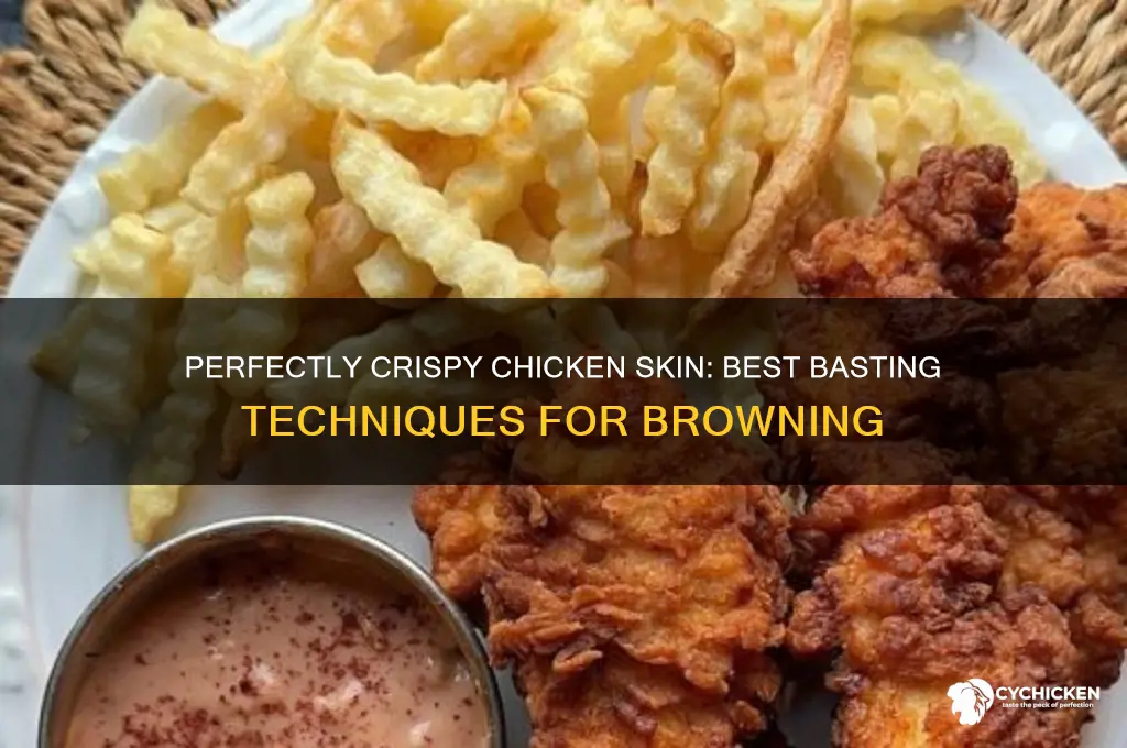 what to baste chicken to brown the skin
