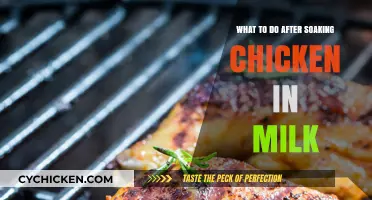 Post-Milk Soak: Perfect Chicken Cooking Techniques and Tips