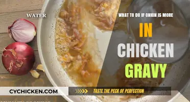 Fixing Overly Onioned Chicken Gravy: Tips and Tricks