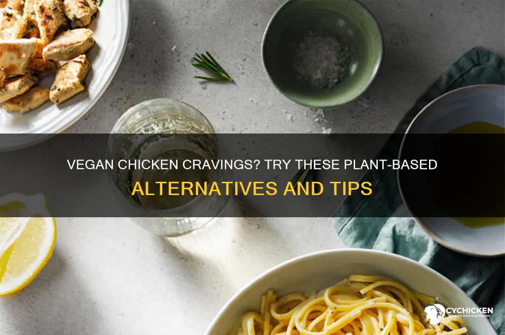 what to do when vegan craves for chicken