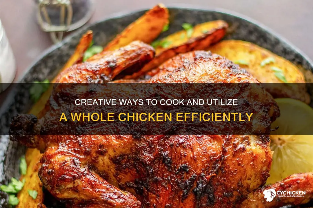 what to do with a while chicken
