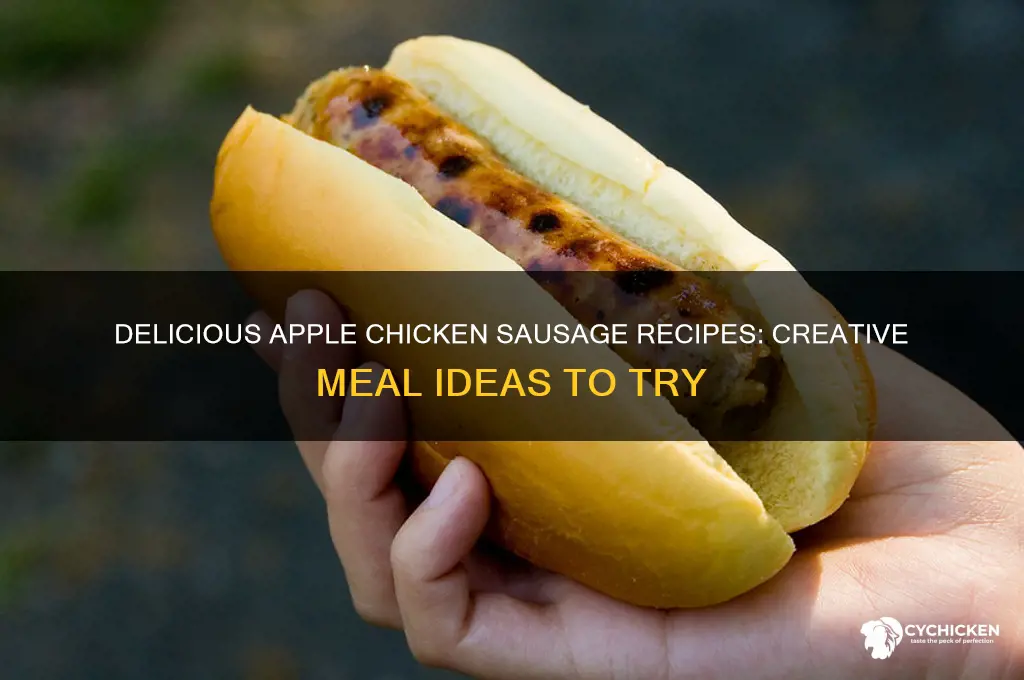 what to do with apple chicken sausage