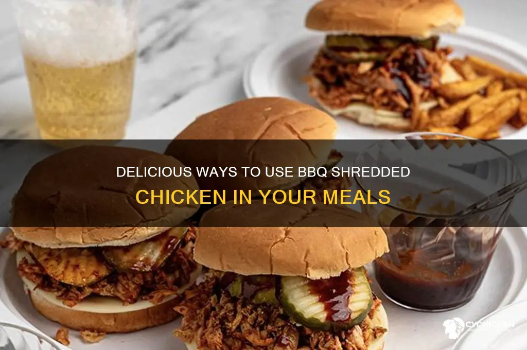 what to do with bbq shredded chicken