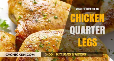 Creative Ways to Cook and Enjoy Big Chicken Quarter Legs