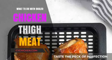 Delicious Ideas: Creative Uses for Boiled Chicken Thigh Meat