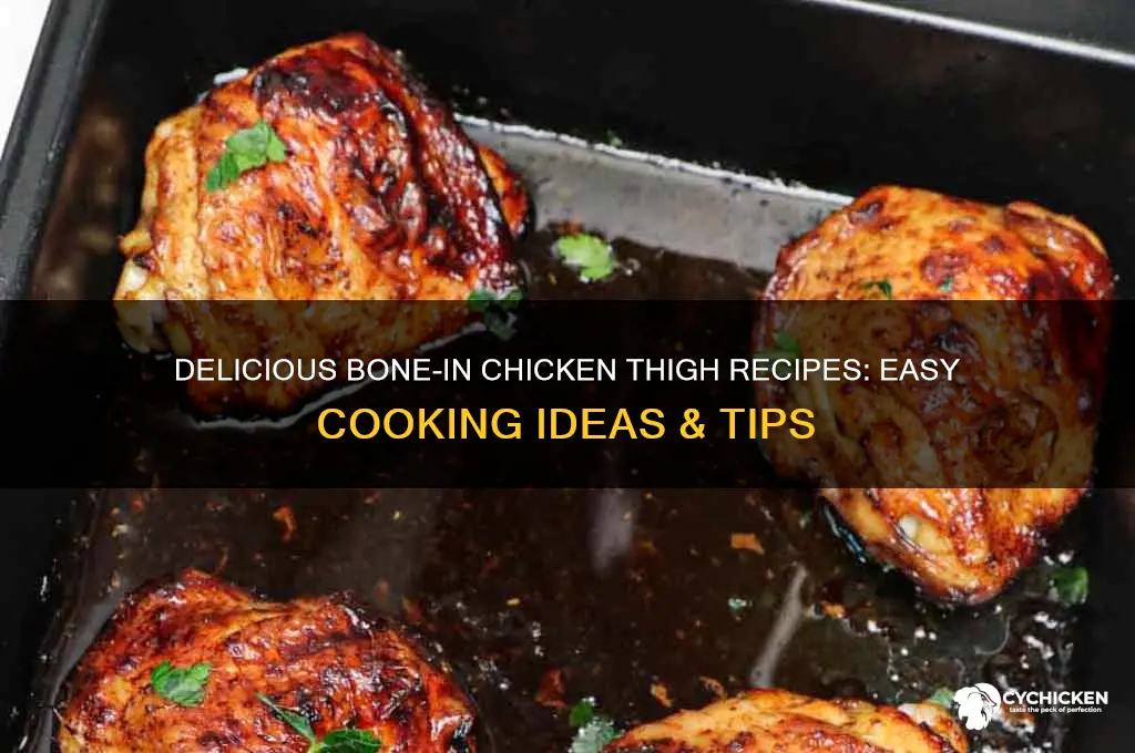 what to do with bone in chicken thighs