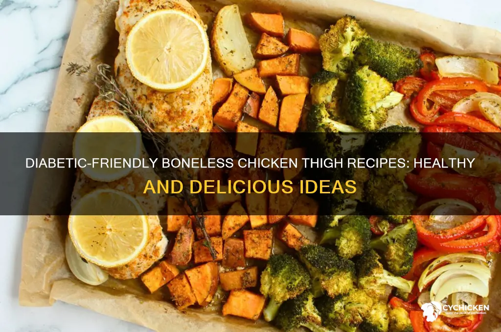 what to do with boneless chicken thighs diabetic