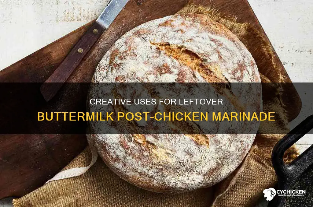 what to do with buttermilk after marinating chicken