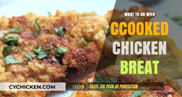 Creative Ways to Use Cooked Chicken Breast in Your Meals