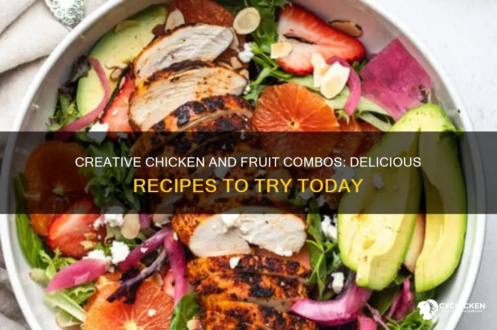 what to do with chicken and fruit