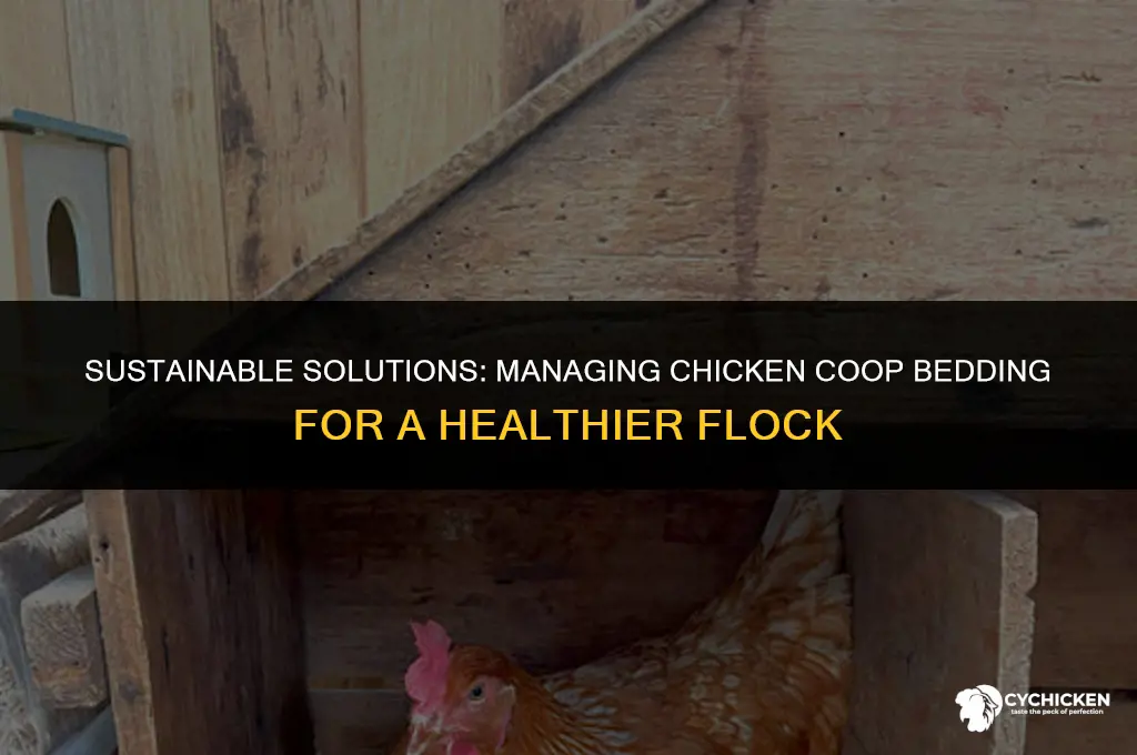 what to do with chicken coop bedding