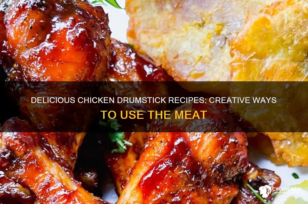 what to do with chicken drumstick meat