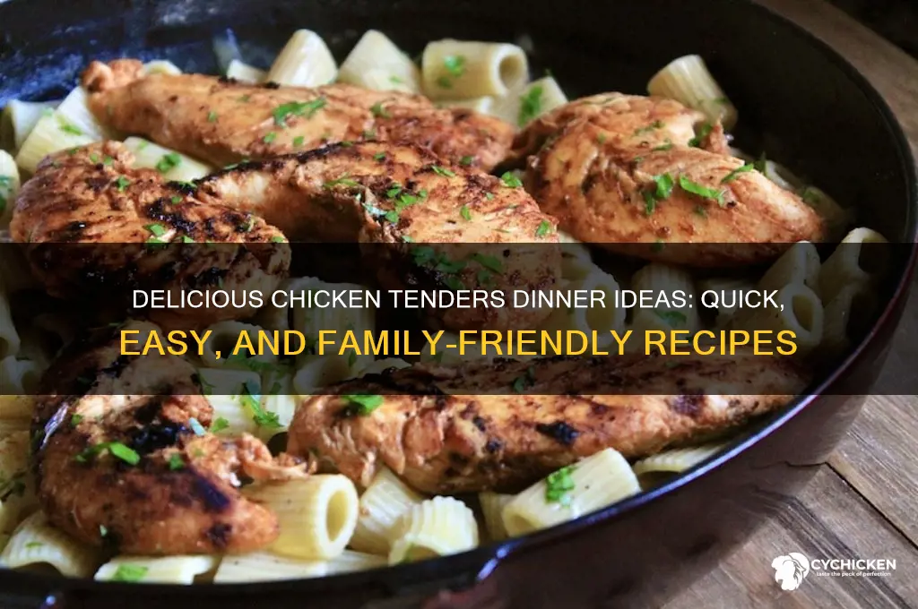 what to do with chicken tenders for dinner