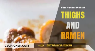 Delicious Chicken Thighs and Ramen Recipes to Try Tonight