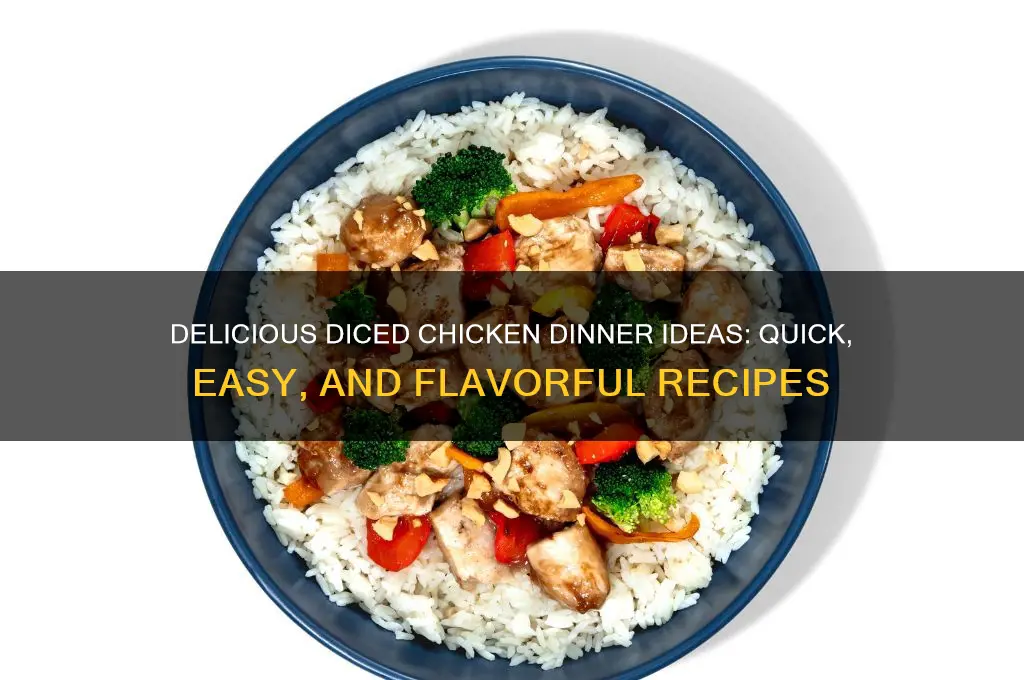 what to do with diced chicken for dinner
