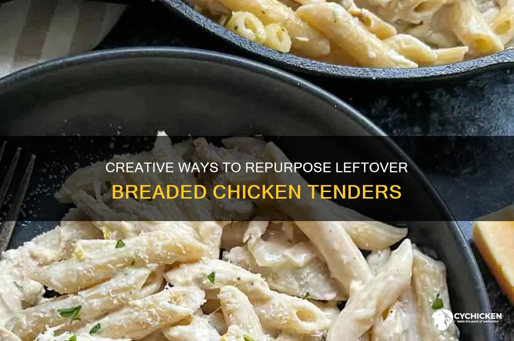 what to do with leftover breaded chicken tenders