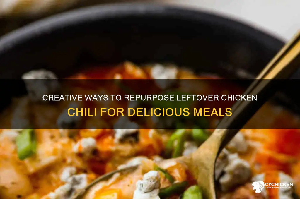 what to do with leftover chicken chili