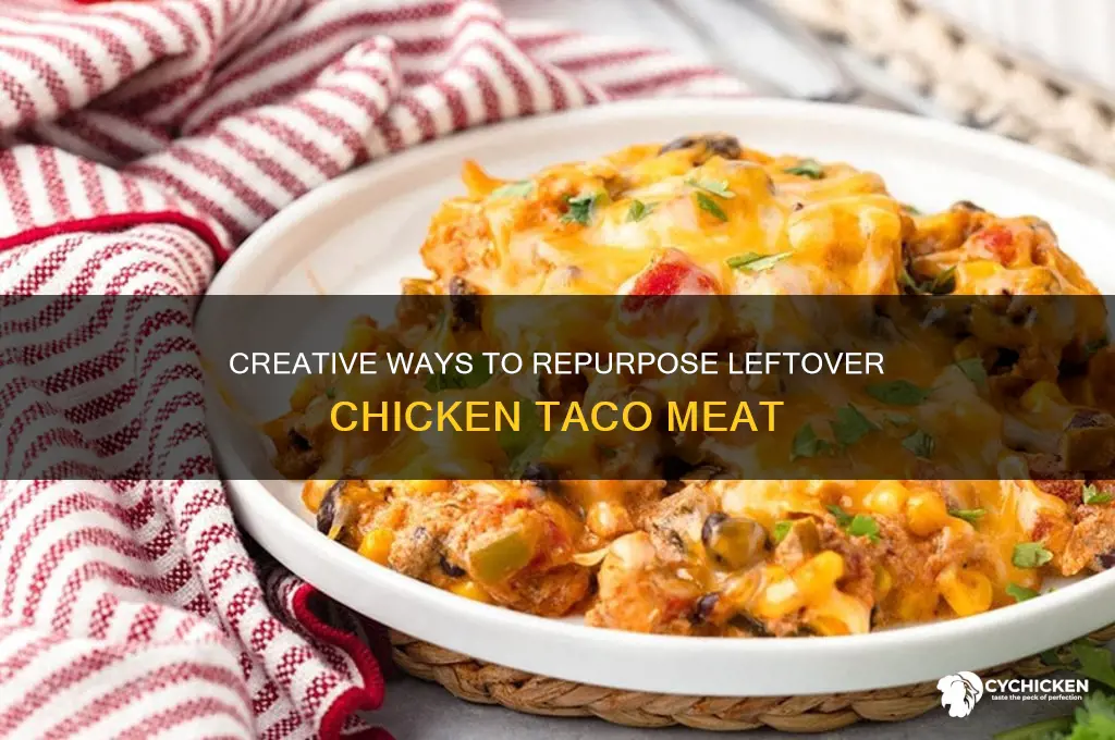 what to do with leftover chicken taco chicken
