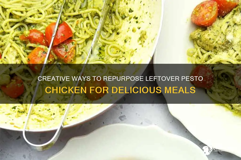 what to do with leftover pesto chicken