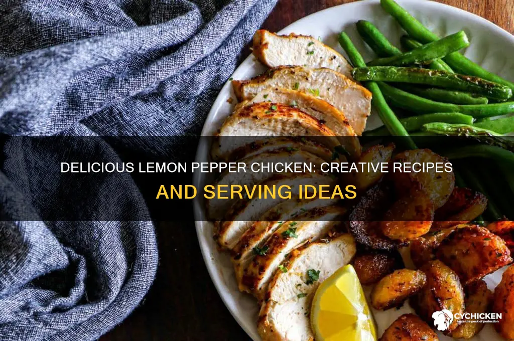 what to do with lemon pepper chicken