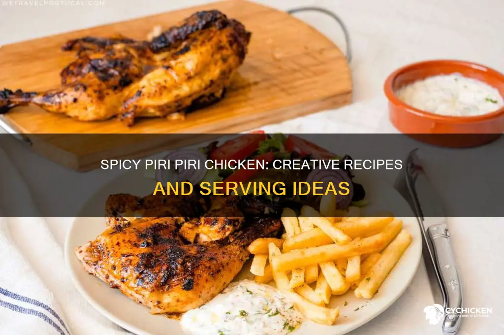 what to do with piri piri chicken