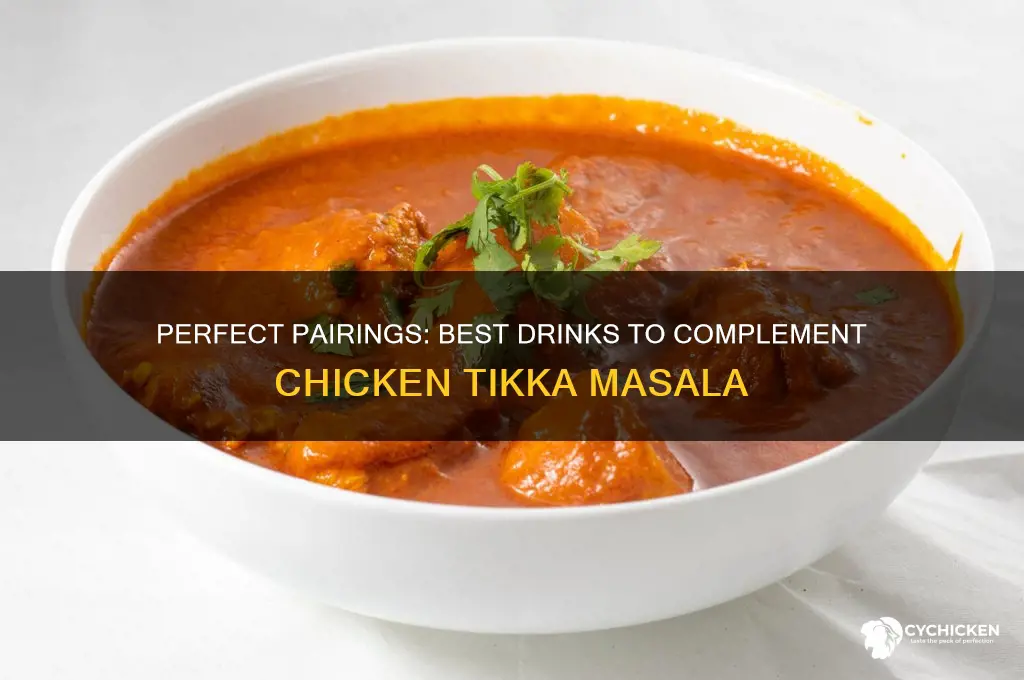 what to drink with chicken tikka masala