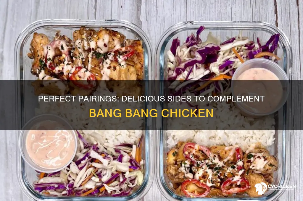 what to have with bang bang chicken