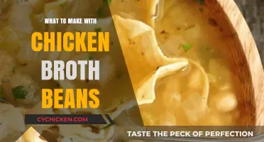 Delicious Chicken Broth Bean Recipes to Warm Your Soul