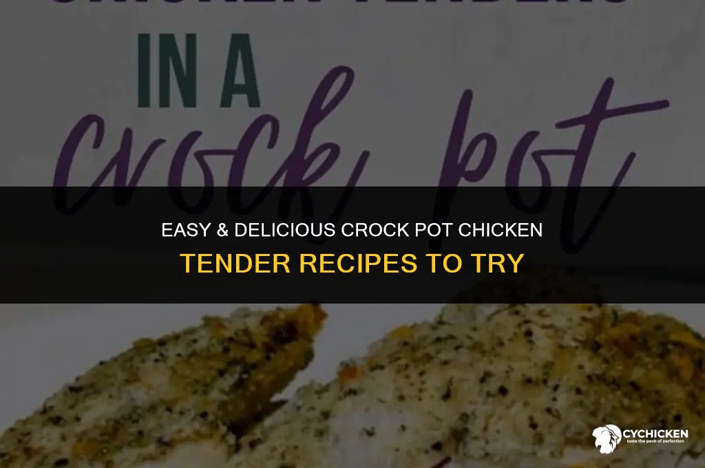 what to make with chicken tenders in a crock pot