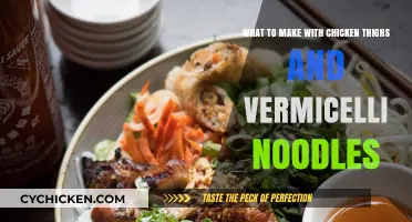 Delicious Chicken Thigh and Vermicelli Noodle Recipes to Try Tonight